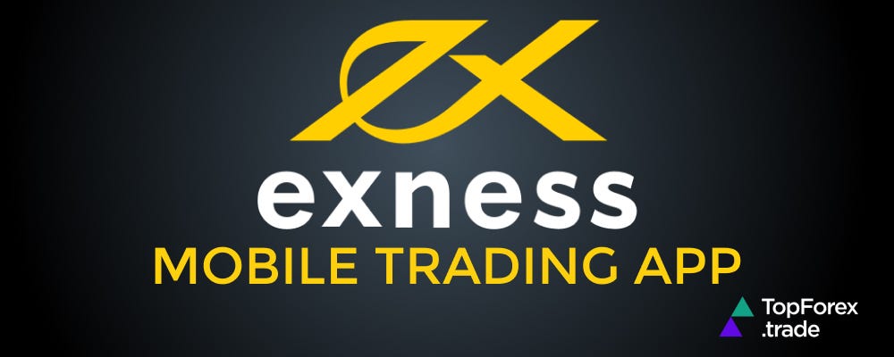 Everything You Need to Know About Exness Forex Broker Everything You Need to Know About Exness Forex Broker